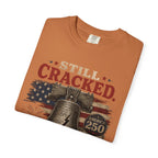 Liberty Bell "Still Cracked, Still Free" Patriotic T-Shirt, America 250