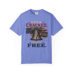 Liberty Bell "Still Cracked, Still Free" Patriotic T-Shirt, America 250