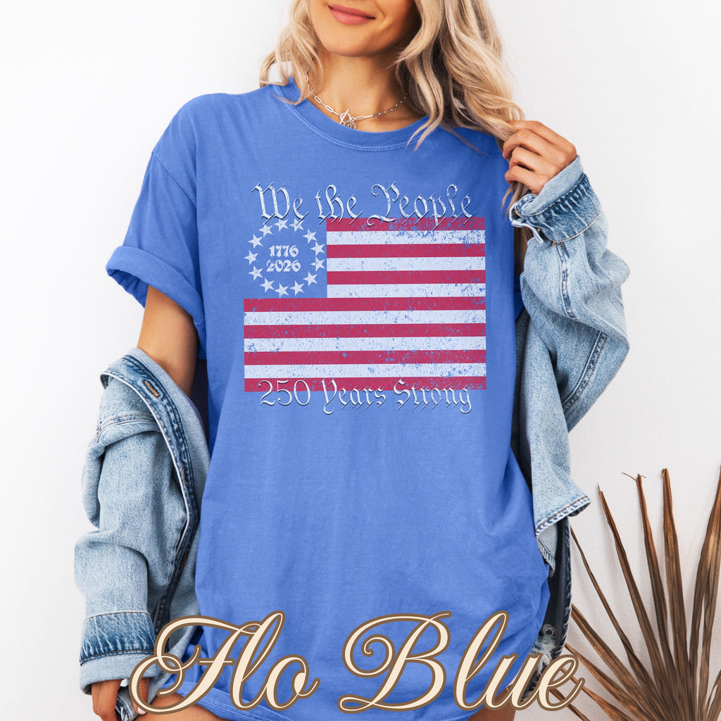 We The People 250 Years American Flag Shirt