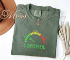 Low Cortisol Level Funny Stress Shirt