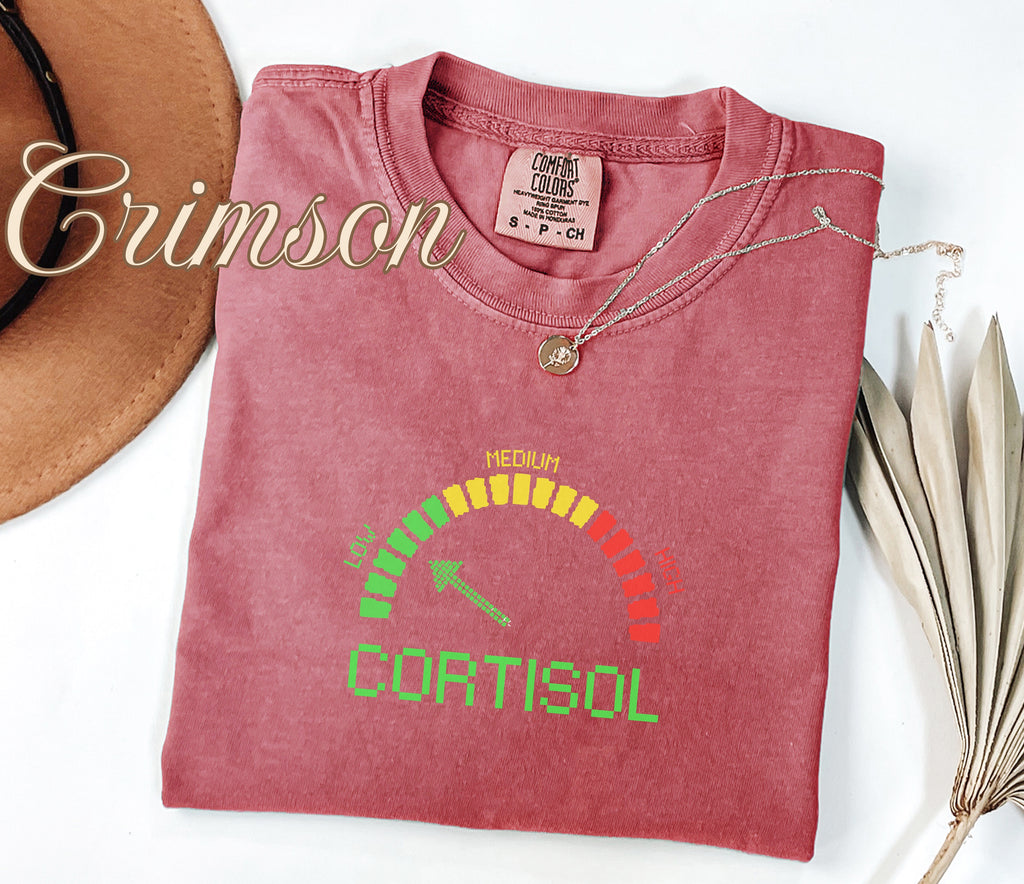 Low Cortisol Level Funny Stress Shirt