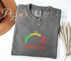 High Cortisol Level Funny Stress Shirt