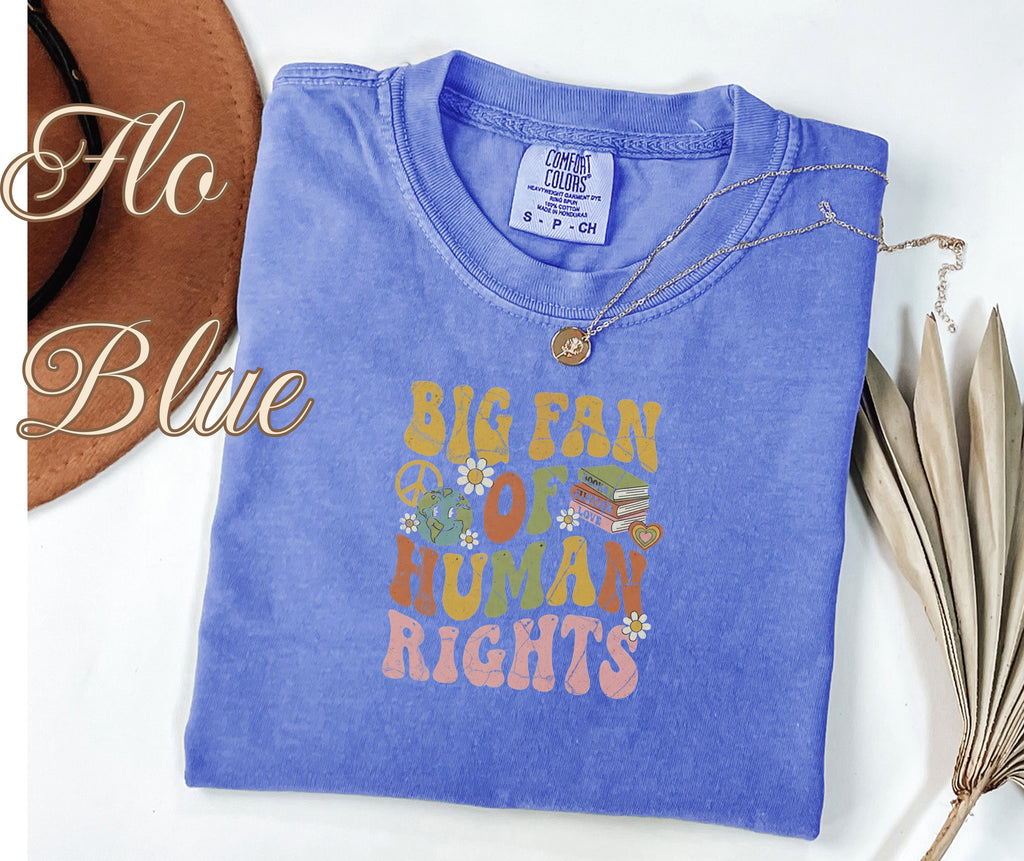 Big Fan of Human Rights Retro Peace Shirt