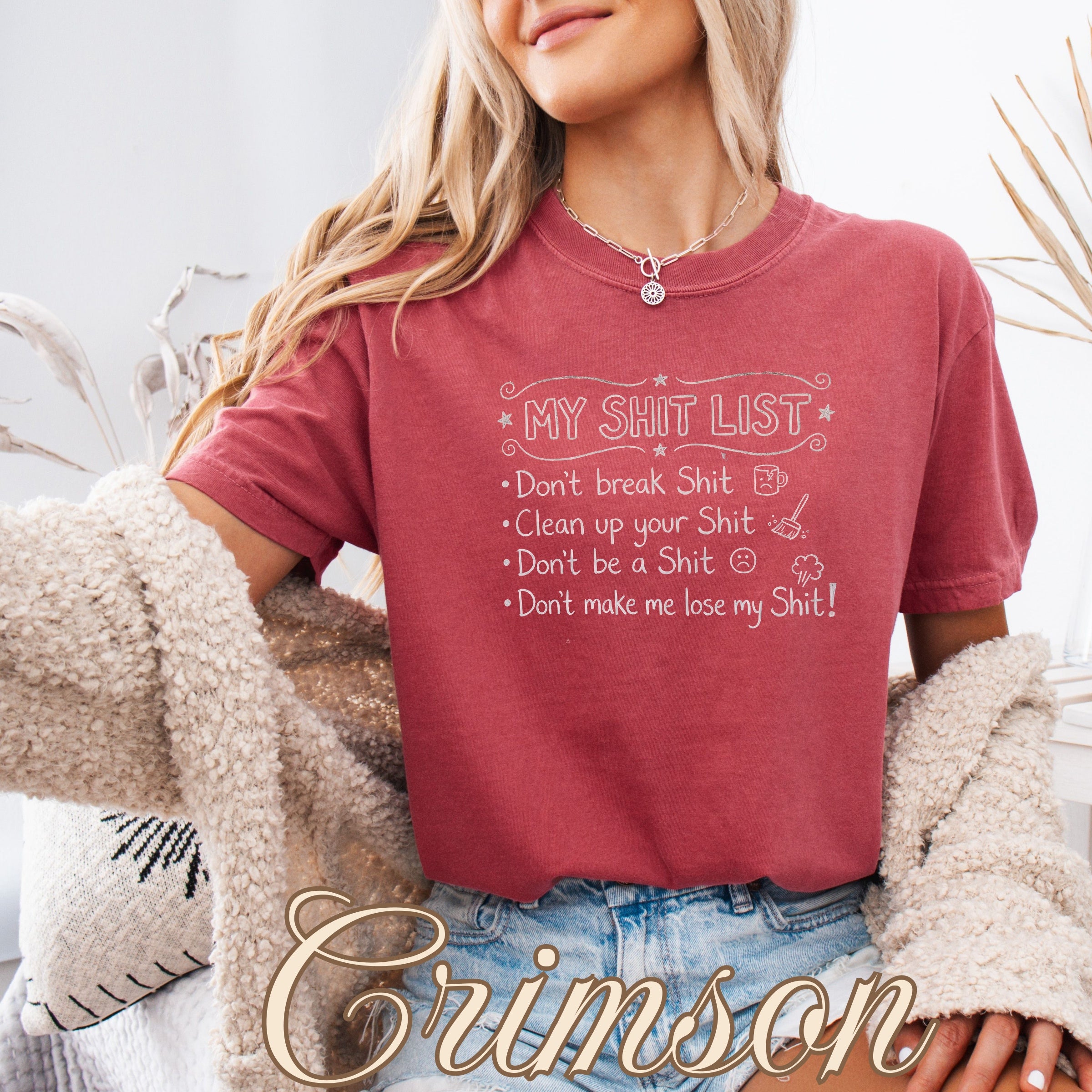 My Shit List Checklist Humor Shirt