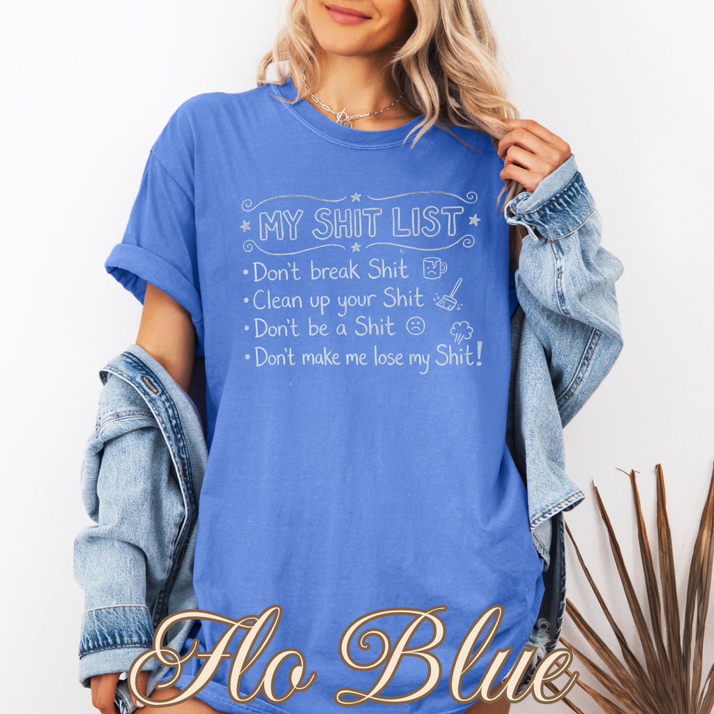 My Shit List Checklist Humor Shirt