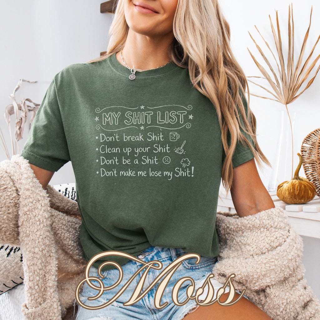 My Shit List Checklist Humor Shirt