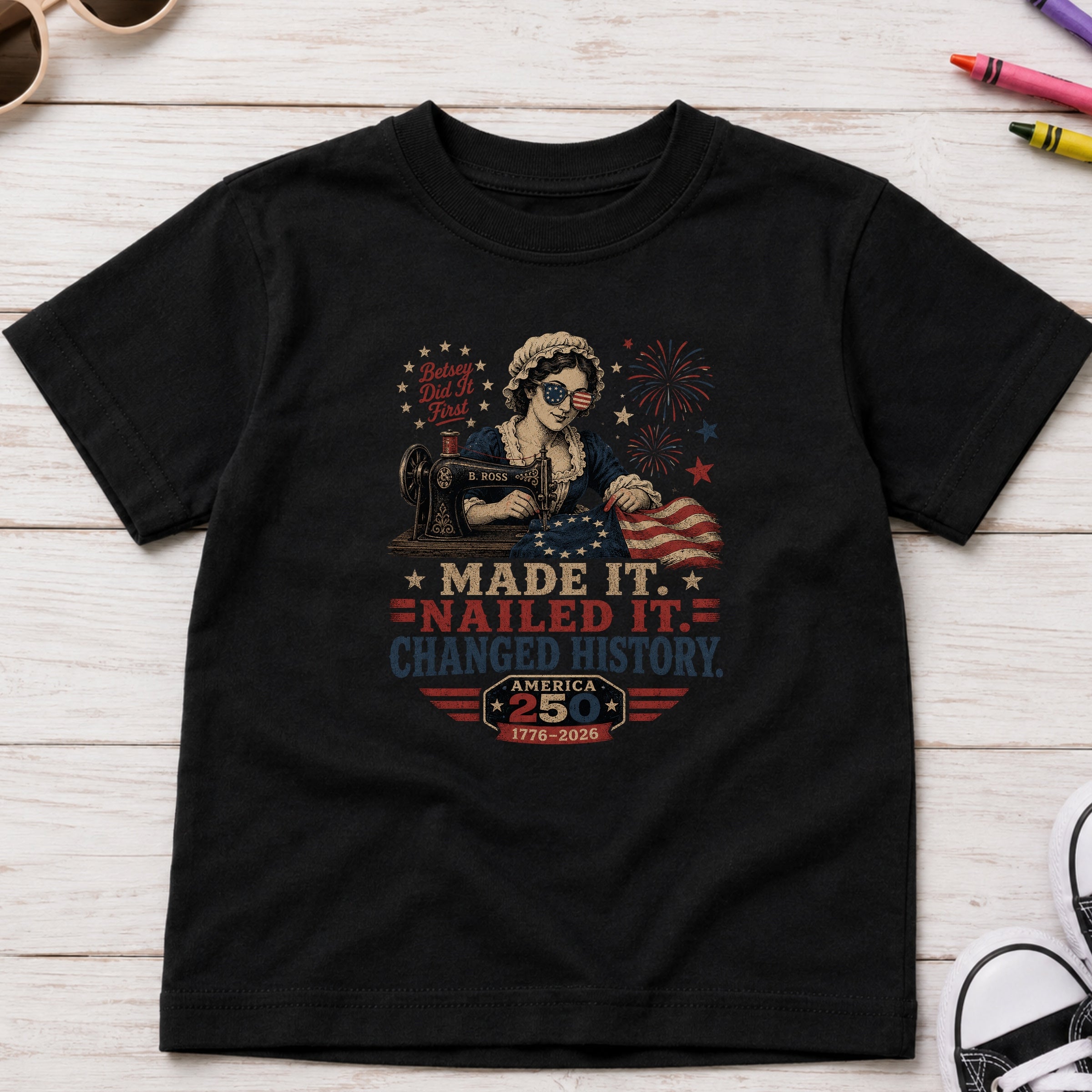 Betsey Ross 'Made It, Nailed It, Changed History' Vintage Sewing 1776 Flag Youth Tee, America 250