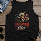 Its Only Treason If You Lose, Patriotic George Washington Tank Top