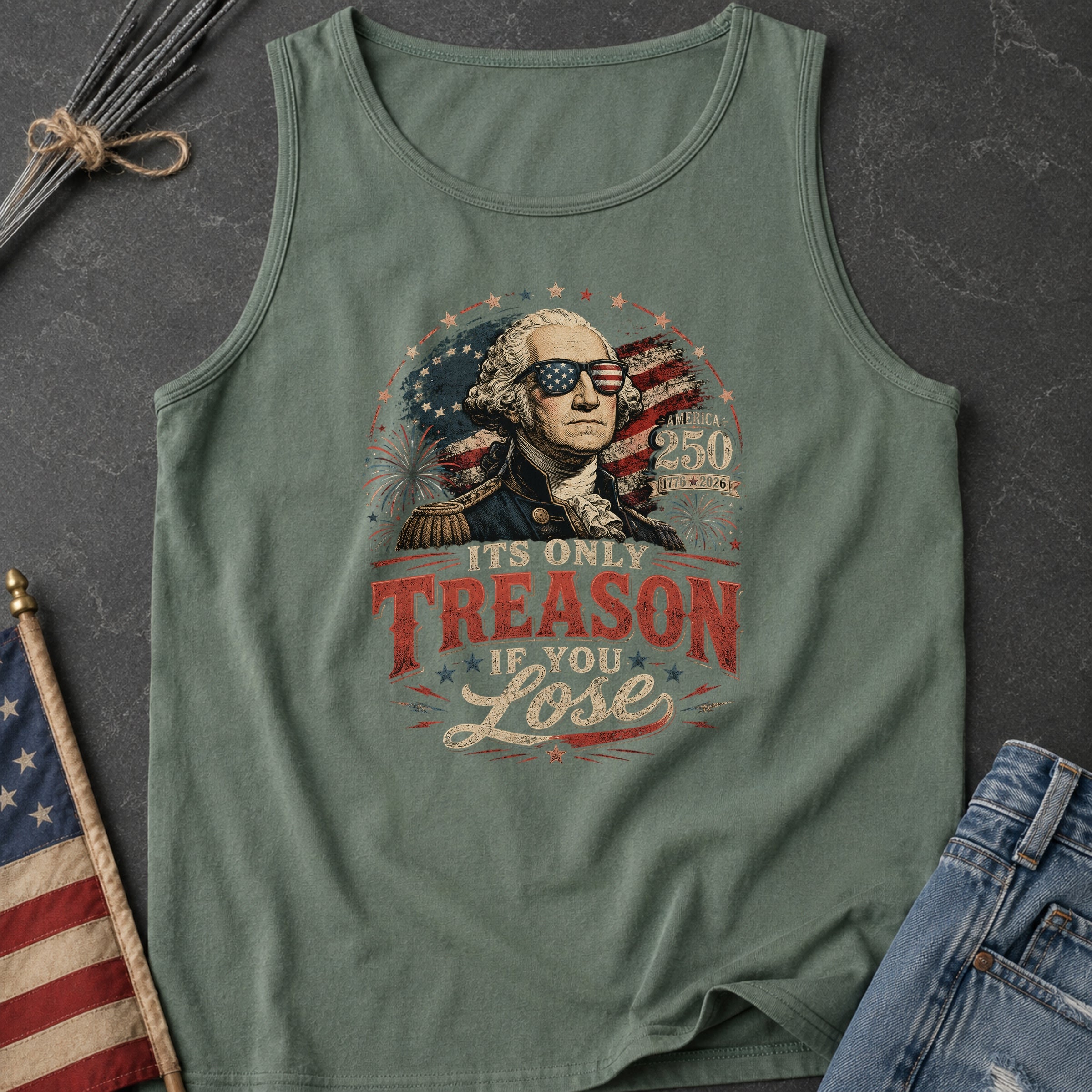 Its Only Treason If You Lose, Patriotic George Washington Tank Top