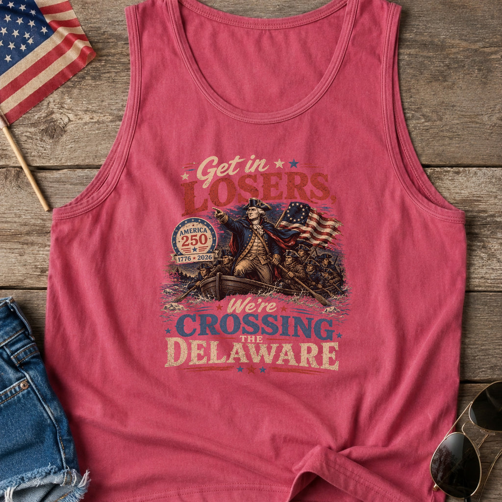 Get in Losers, We're Crossing Delaware Patriotic George Washington Vintage Design Tank Top