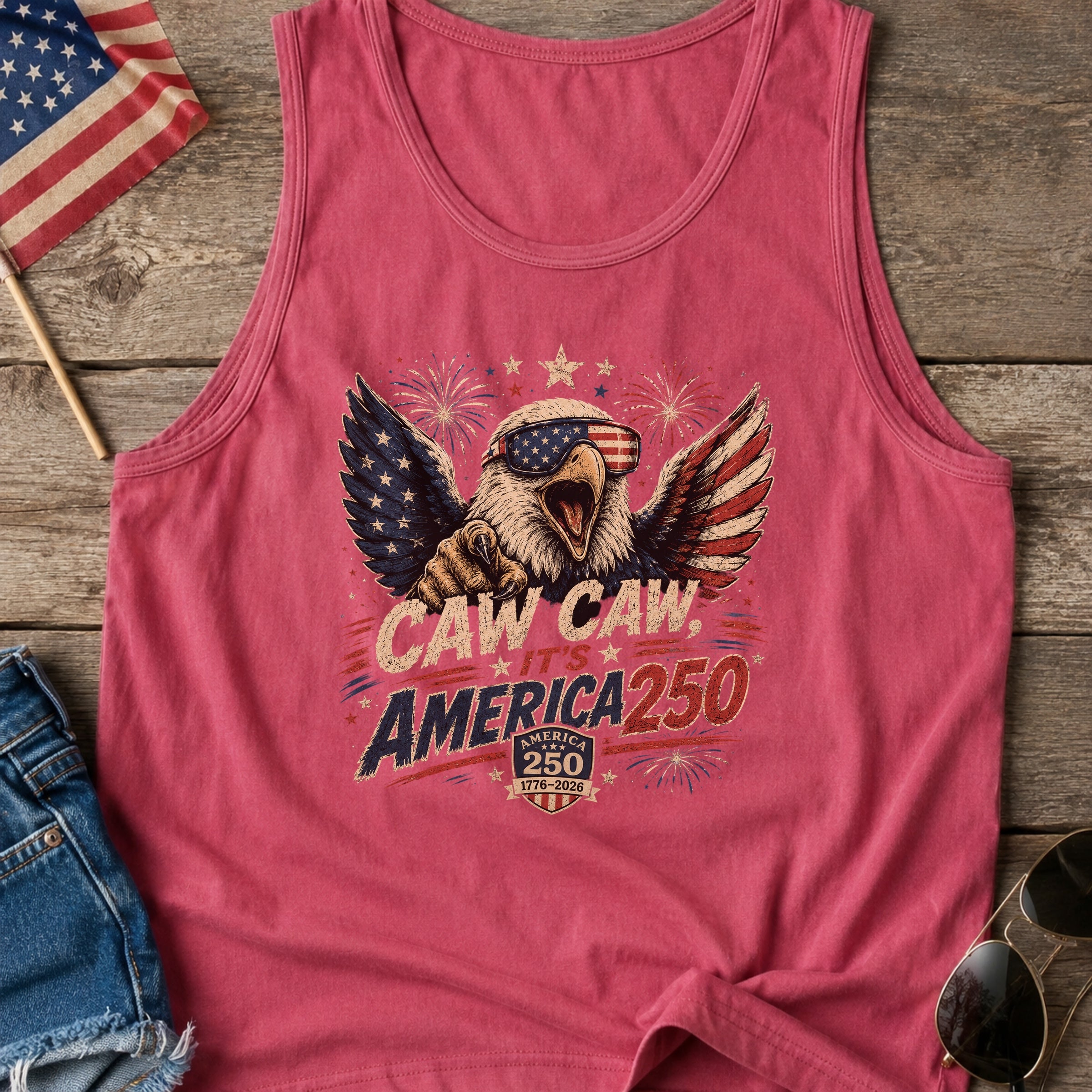Patriotic Eagle Tank Top — “Caw Caw It's America 250” Vintage Fourth of July Shirt
