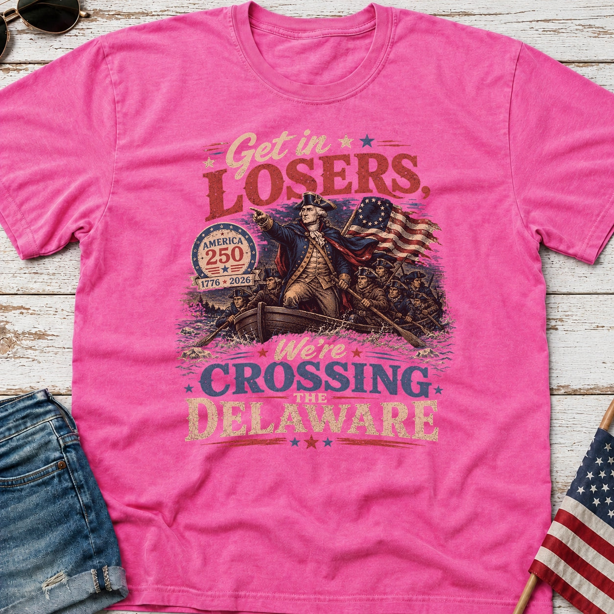 Get in Losers, We're Crossing Delaware Patriotic George Washington Vintage Design T-Shirt