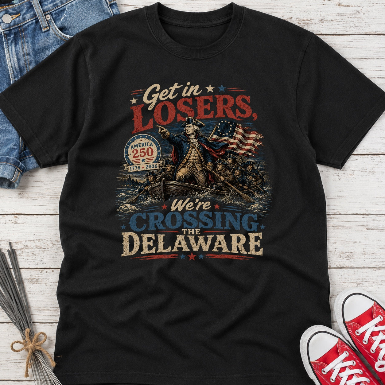 Get in Losers, We're Crossing Delaware Patriotic George Washington Vintage Design T-Shirt