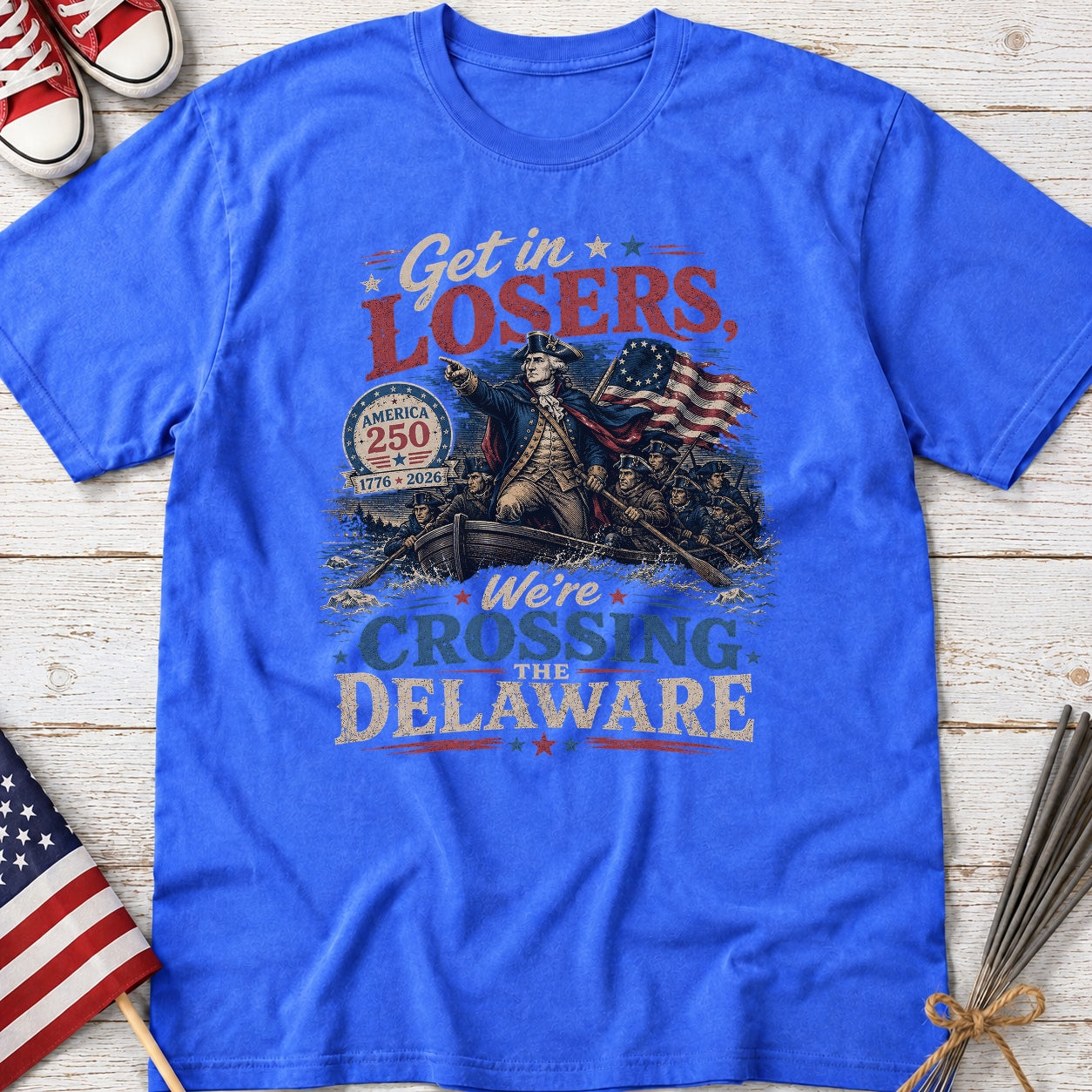 Get in Losers, We're Crossing Delaware Patriotic George Washington Vintage Design T-Shirt