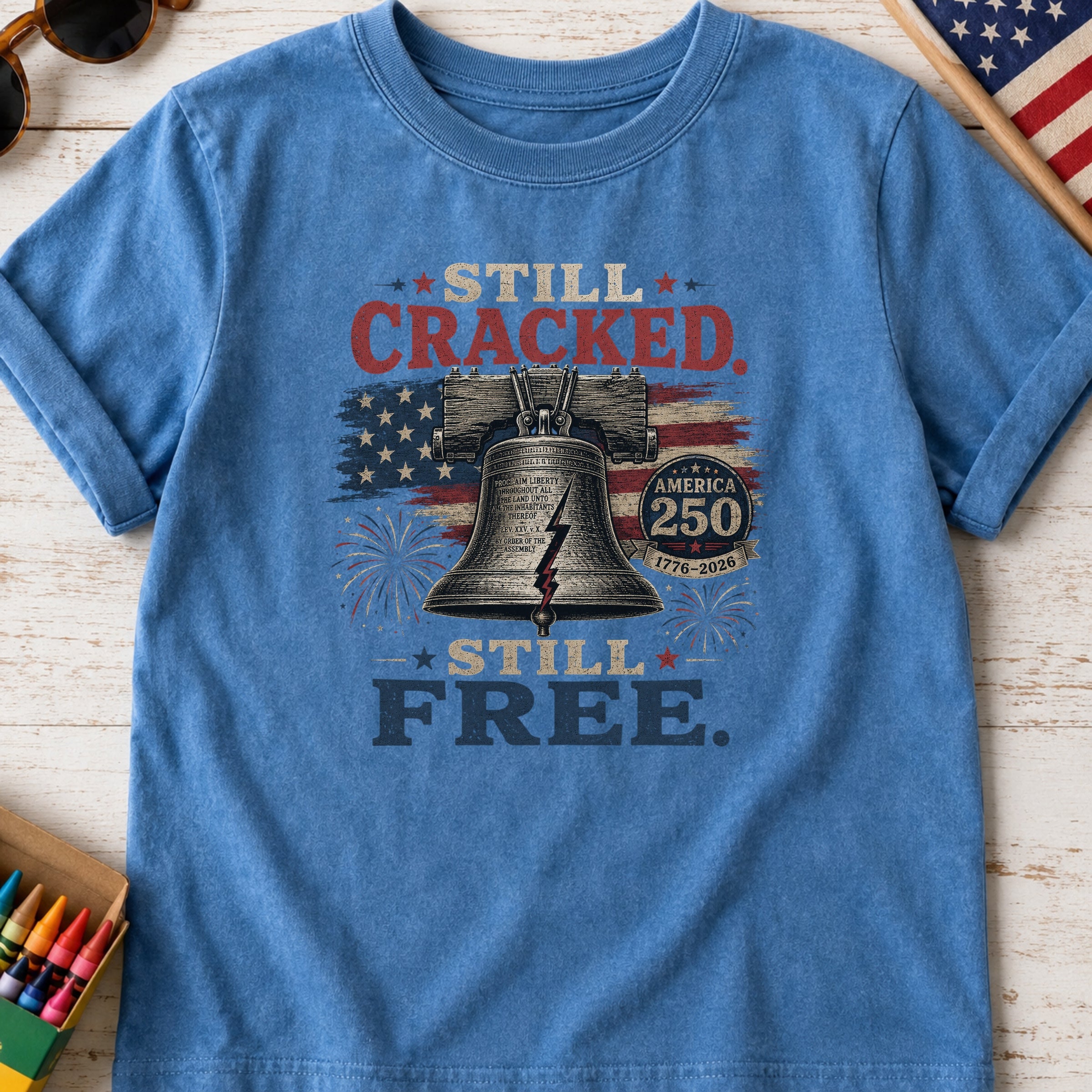 Liberty Bell "Still Cracked, Still Free" Patriotic Youth Tee, America 250