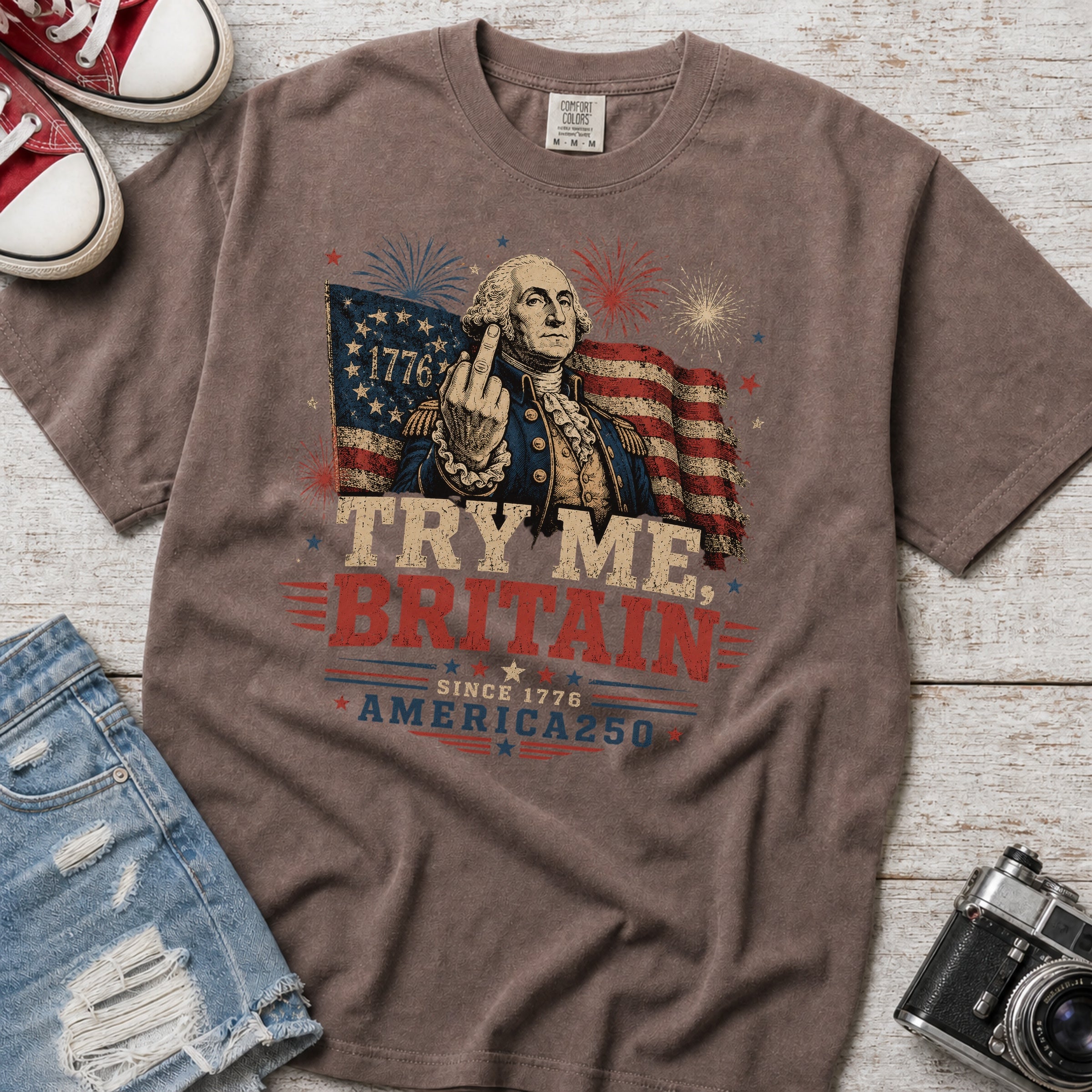 Try Me Britain T-Shirt, Patriotic America 250 Independence Day Tee