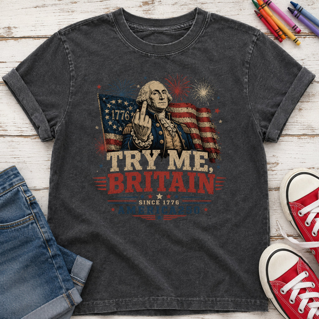 Try Me Britain Youth Tee, Patriotic America 250 Independence Day