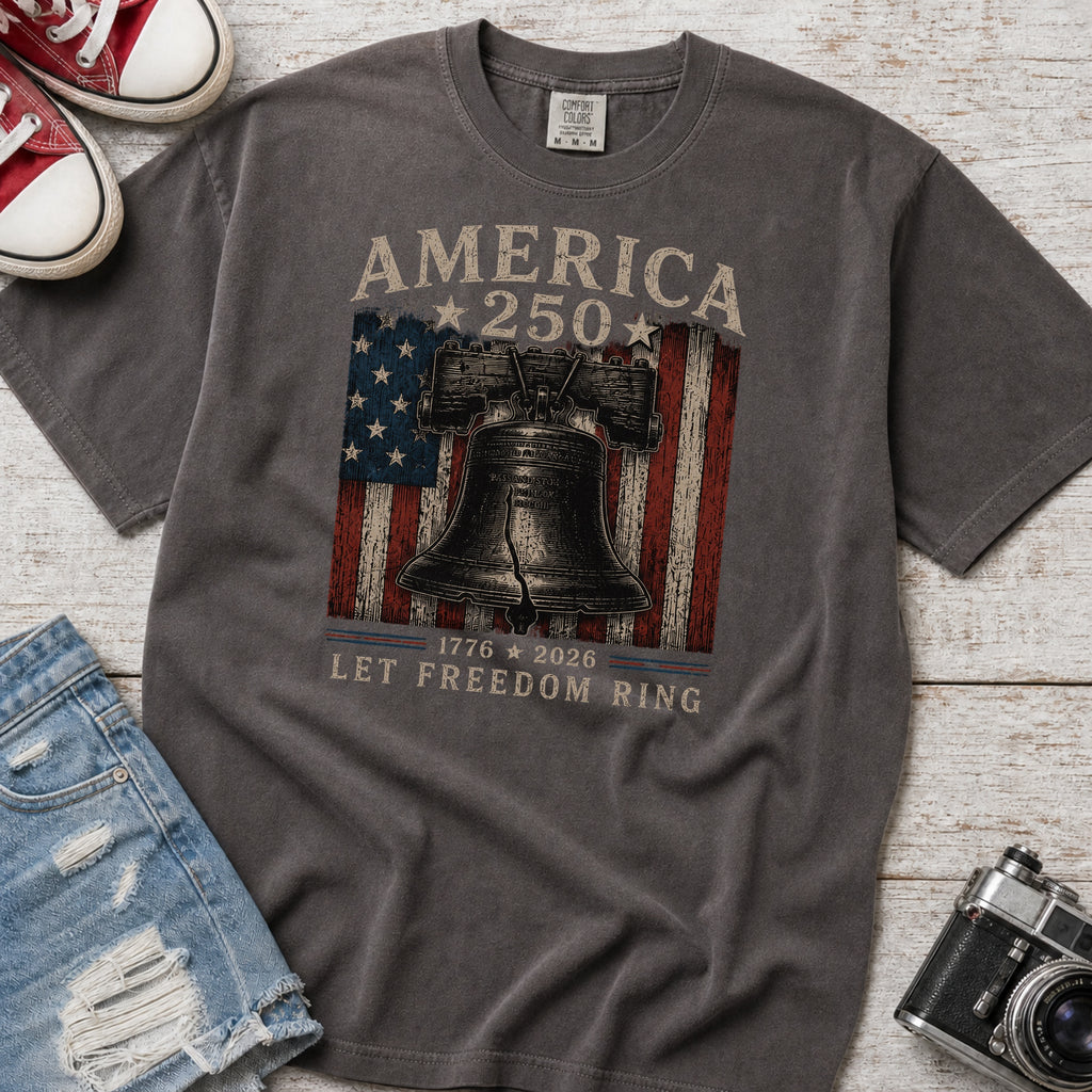 Liberty Bell "Still Cracked, Still Free" Patriotic T-Shirt, America 250