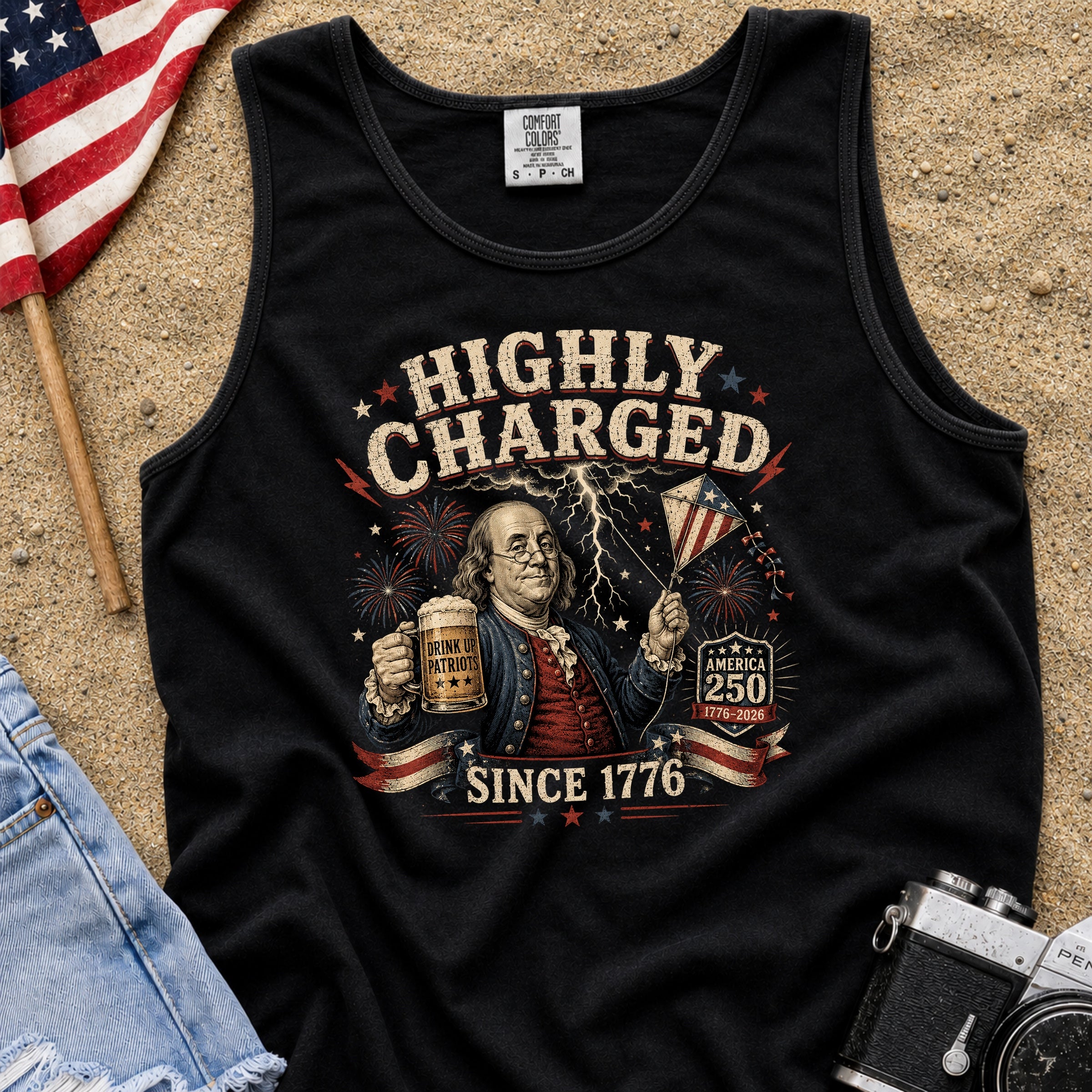Highly Charged Since 1776 Benjamin Franklin Patriotic Beer America250 Tank Top