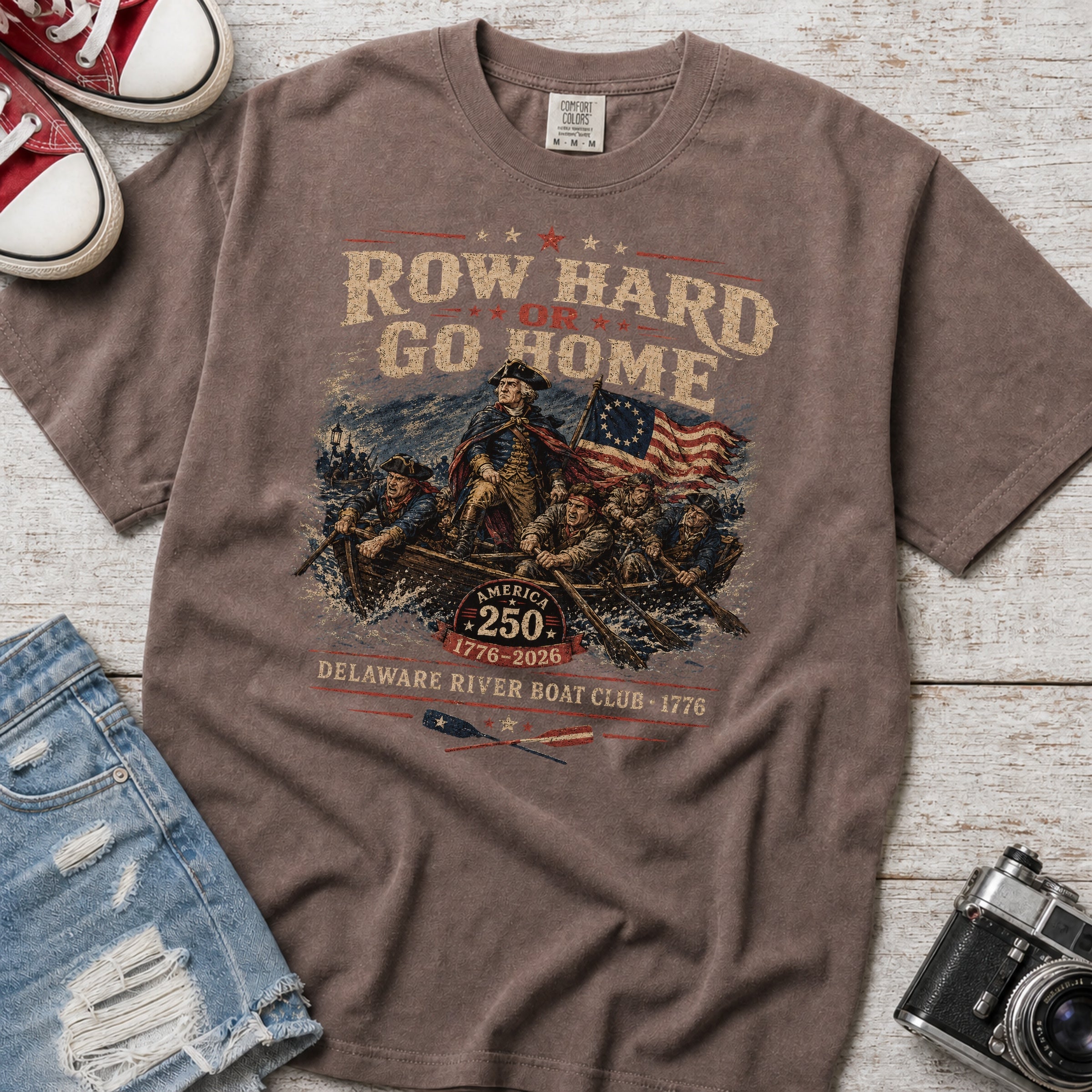 Row Hard or Go Home T-Shirt, Delaware Row Boat Club America 250 Tee