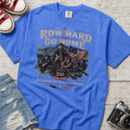 Row Hard or Go Home T-Shirt, Delaware Row Boat Club America 250 Tee