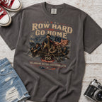 Row Hard or Go Home T-Shirt, Delaware Row Boat Club America 250 Tee