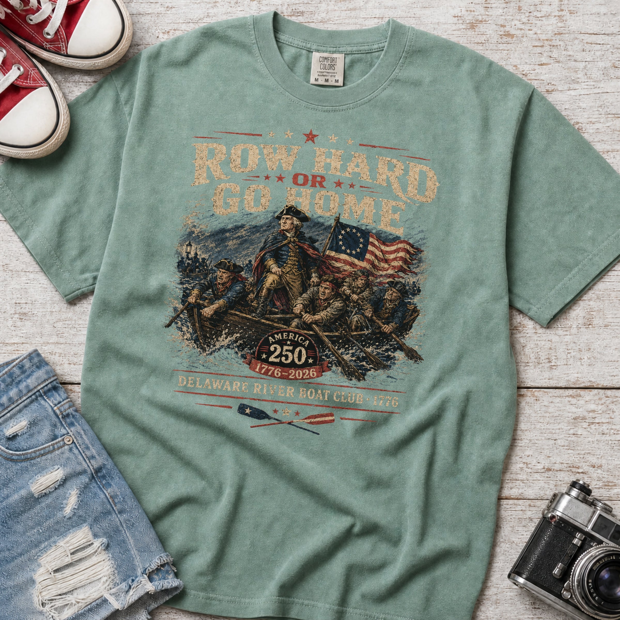 Row Hard or Go Home T-Shirt, Delaware Row Boat Club America 250 Tee
