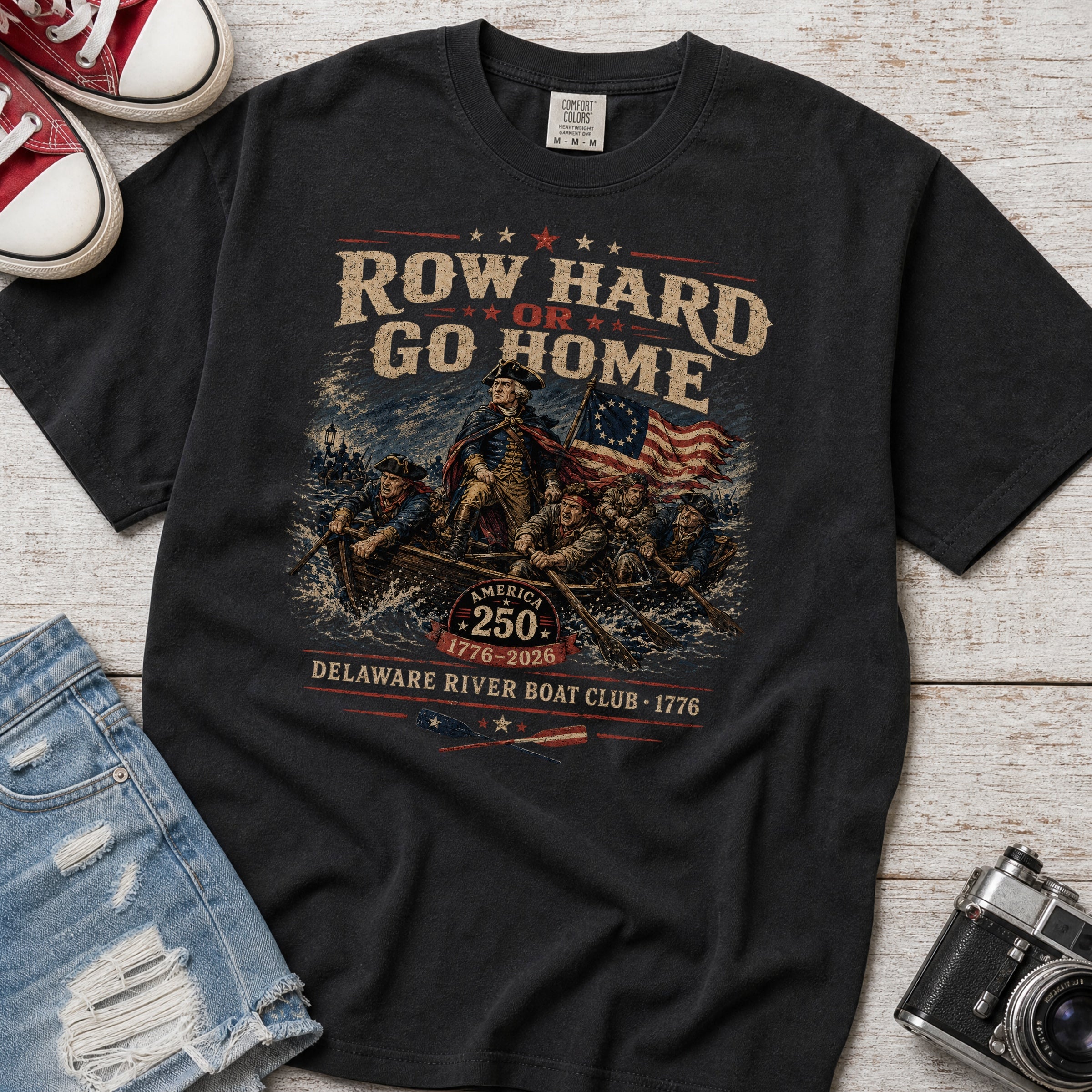 Row Hard or Go Home T-Shirt, Delaware Row Boat Club America 250 Tee Main image