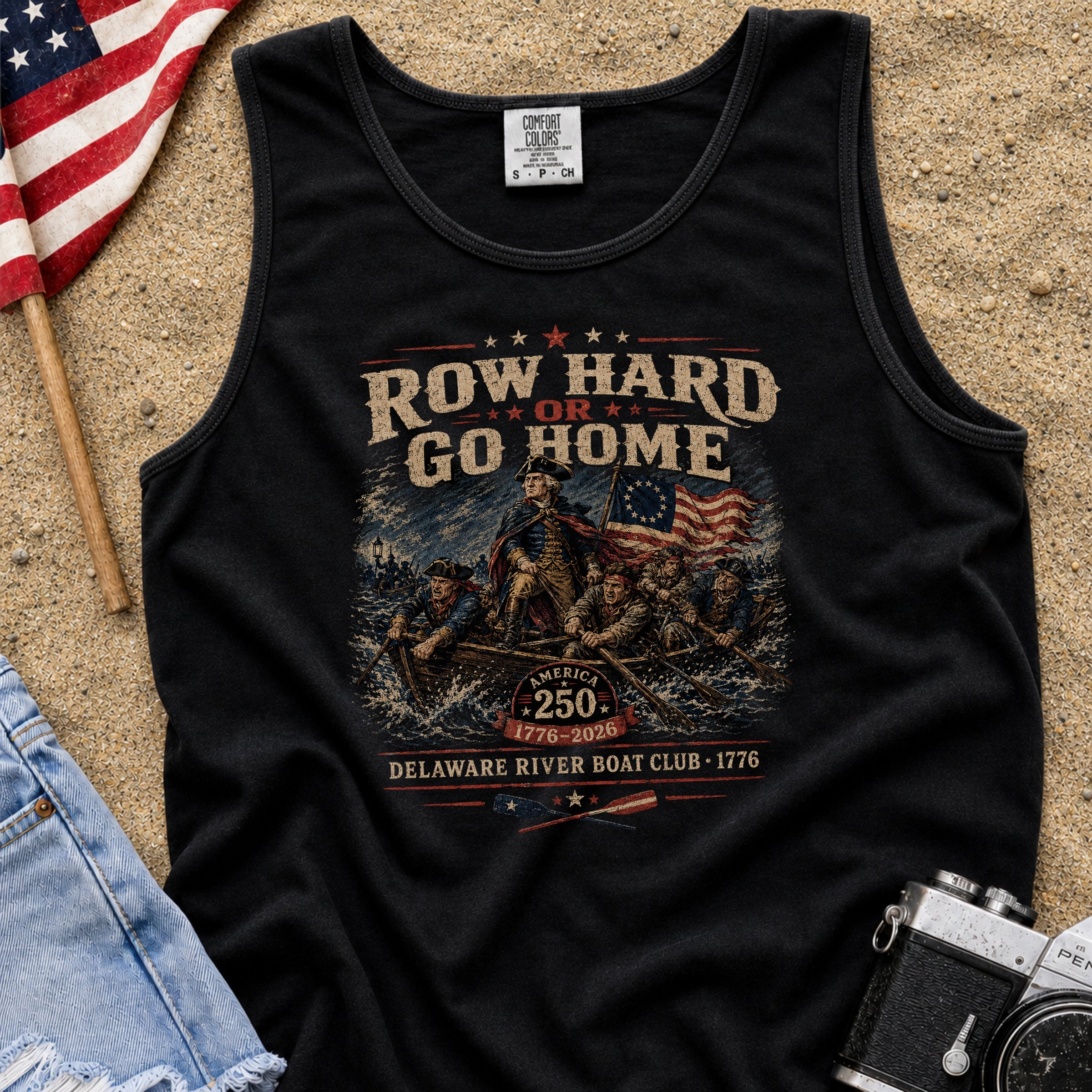 Row Hard or Go Home Tank Top, Delaware Row Boat Club America 250