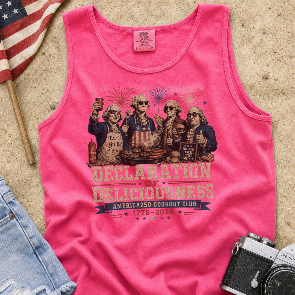Declaration of Deliciousness BBQ Tank Top, Founding Fathers 4th of July America 250