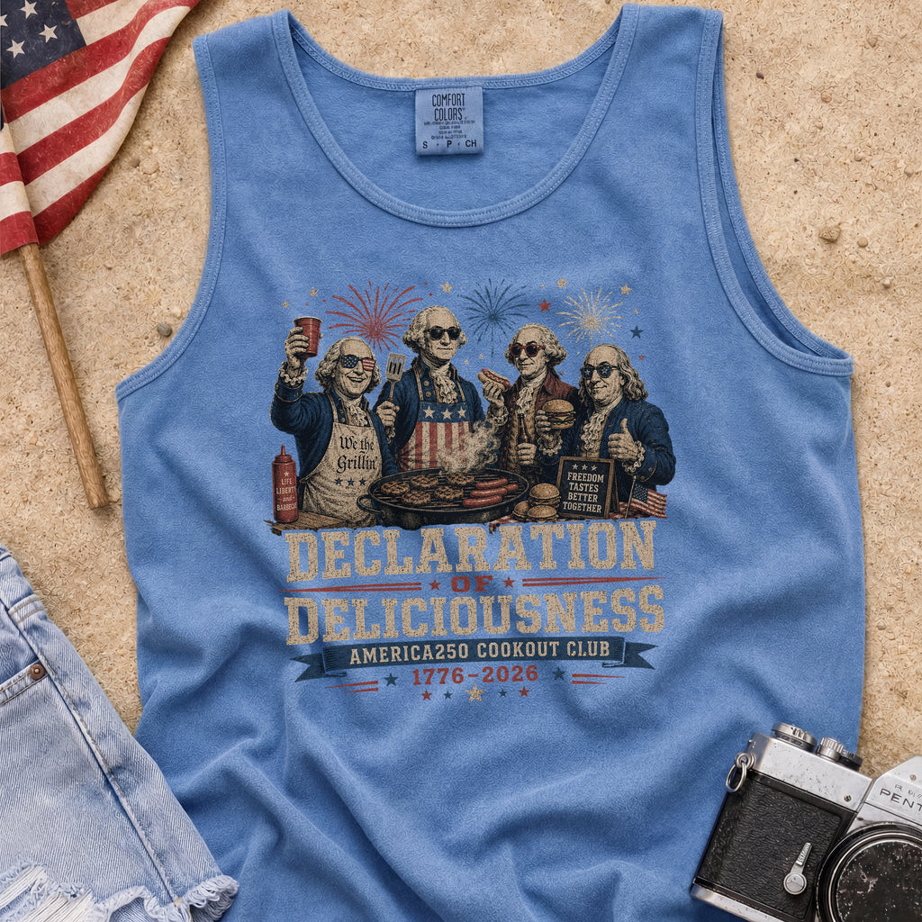 Declaration of Deliciousness BBQ Tank Top, Founding Fathers 4th of July America 250