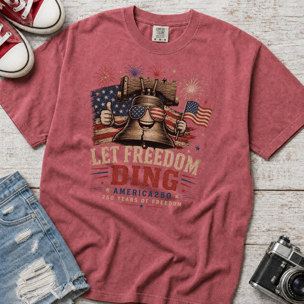 Liberty Bell "Let Freedom Ding" T-Shirt, Patriotic America 250 Tee