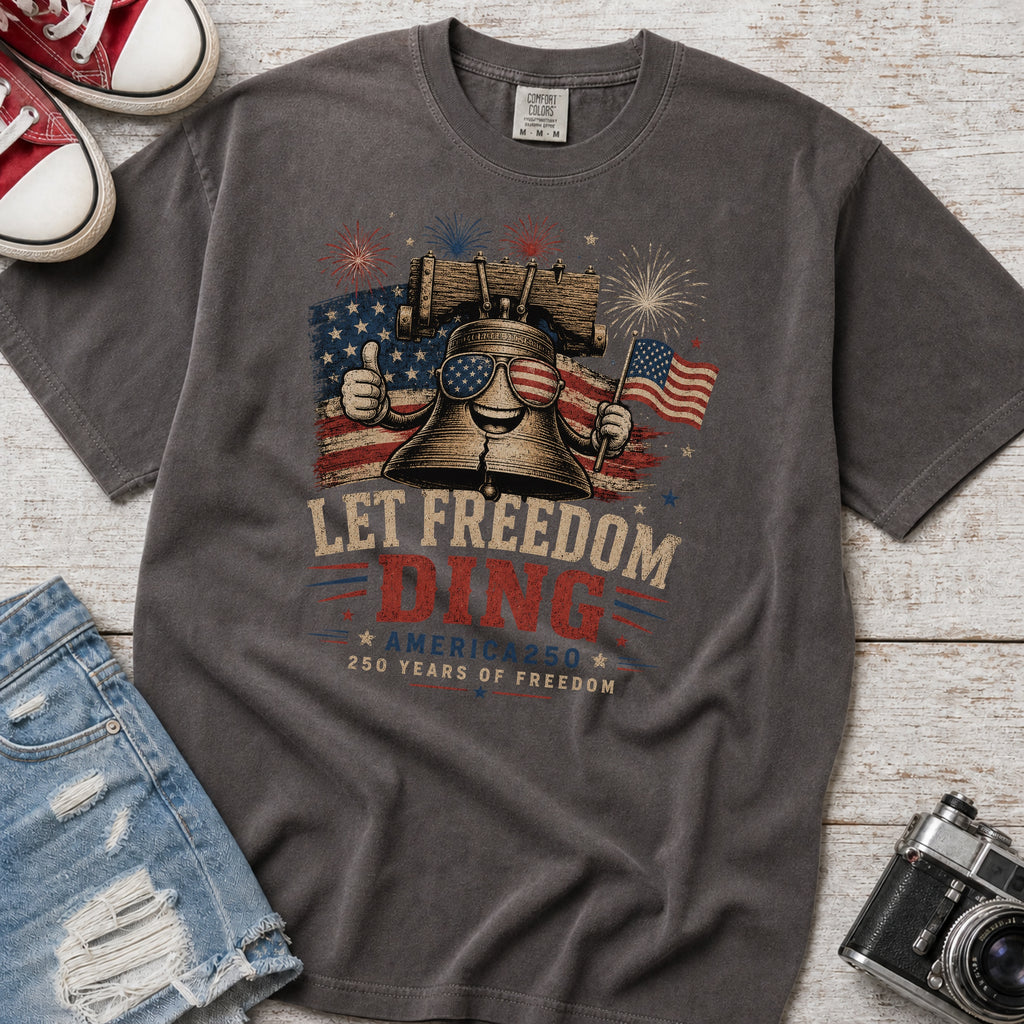 Liberty Bell "Let Freedom Ding" T-Shirt, Patriotic America 250 Tee