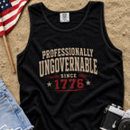 Professionally Ungovernable Since 1776 Tank Top, Patriotic Independence Day Muscle Tee