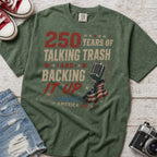 250 Years of Talking Trash and Backing It Up Vintage T-Shirt