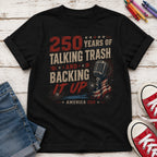 250 Years of Talking Trash and Backing It Up Vintage Youth Tee