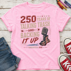 250 Years of Talking Trash and Backing It Up Vintage Youth Tee