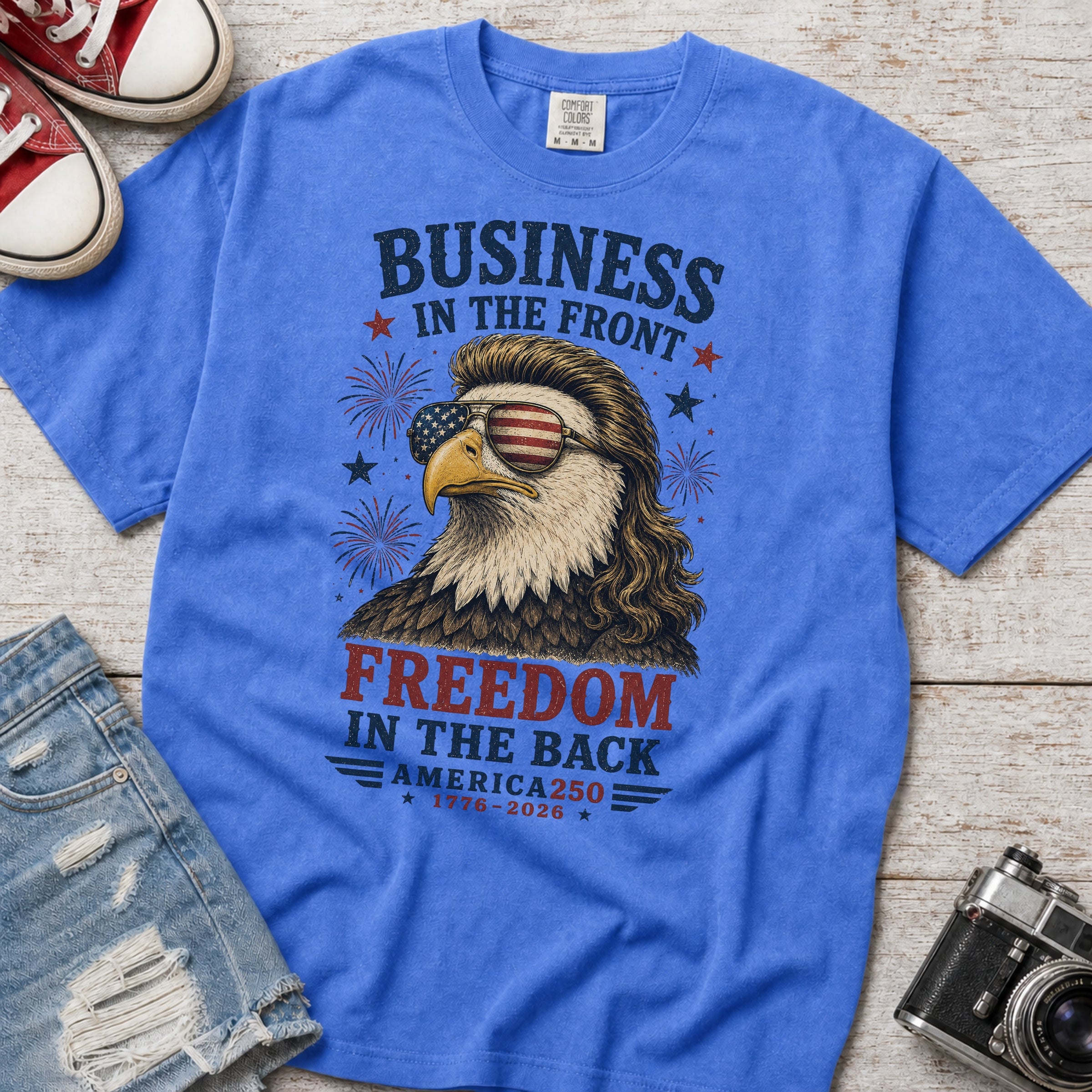 Business in the Front, Freedom in the Back America 250 Eagle T-Shirt