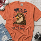 Business in the Front, Freedom in the Back America 250 Eagle T-Shirt