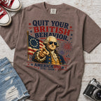 George Washington "Quit Your British Behavior" America 250 Patriotic T-Shirt