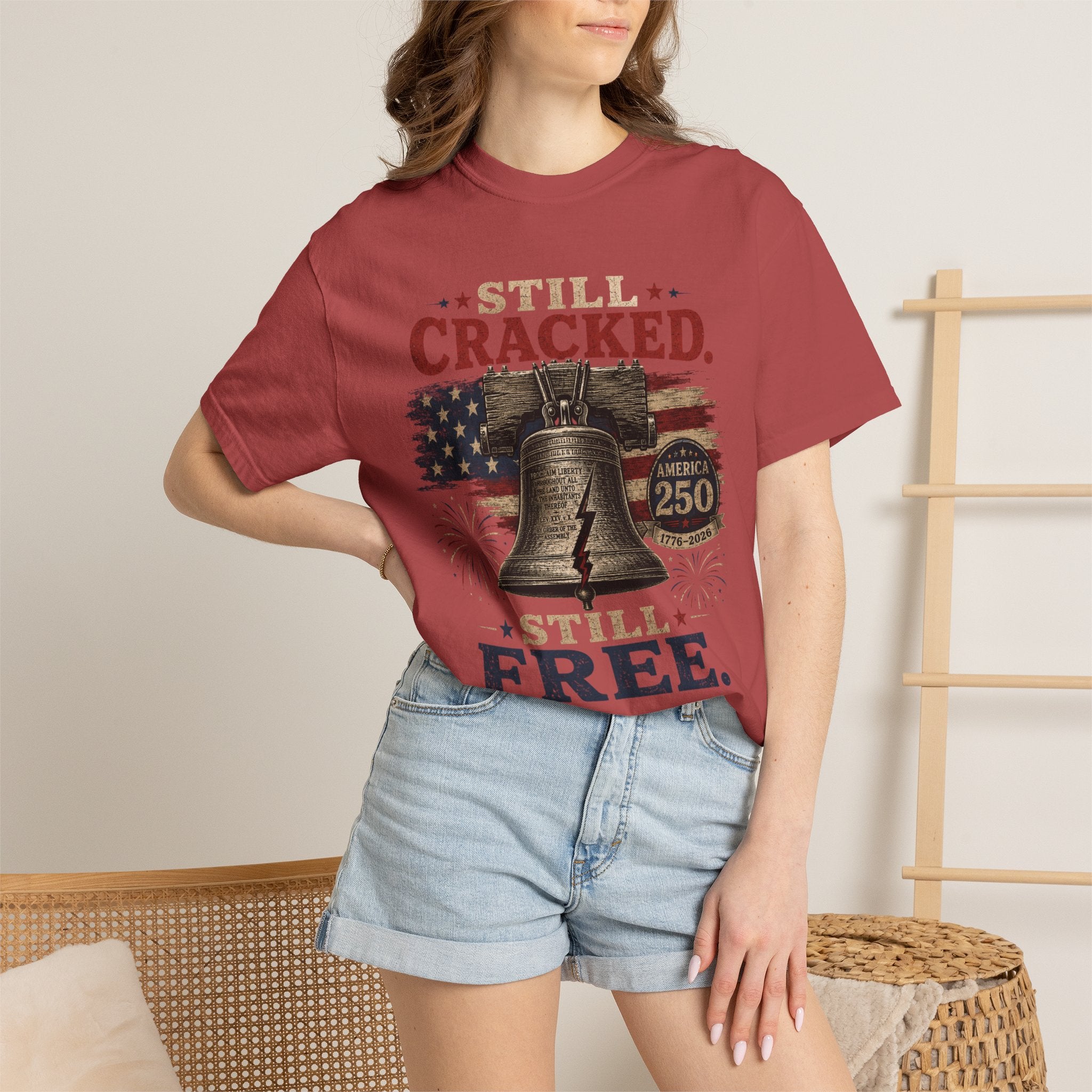Liberty Bell "Still Cracked, Still Free" Patriotic T-Shirt, America 250